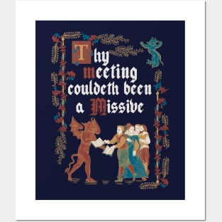 Could Have been an Email Medieval Style - funny retro vintage English history Posters and Art